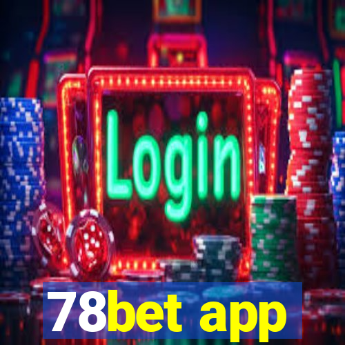 78bet app